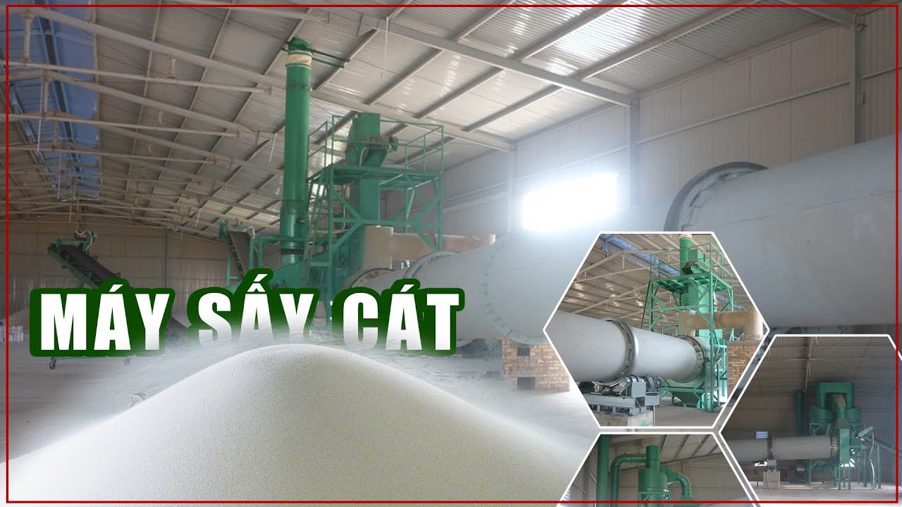 Máy sấy cát trắng tại Bình Thuận