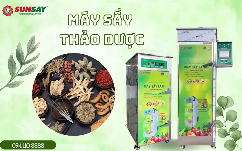 Máy sấy thảo dược với công nghệ sấy lạnh hiện đại
