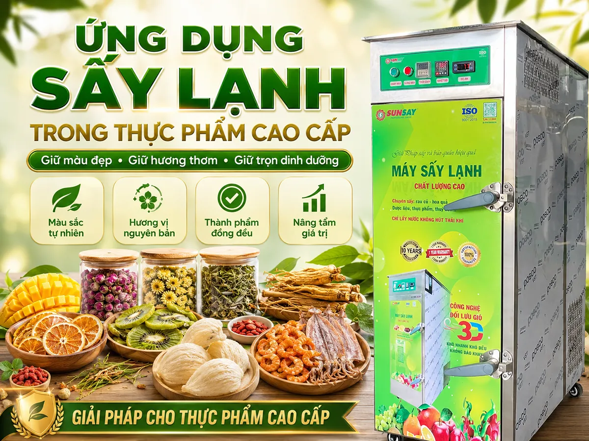 Ứng dụng sấy lạnh trong thực phẩm cao cấp giúp giữ trọn màu sắc, hương thơm và giá trị dinh dưỡng, tạo nên sự khác biệt rõ rệt so với các phương pháp sấy truyền thống
