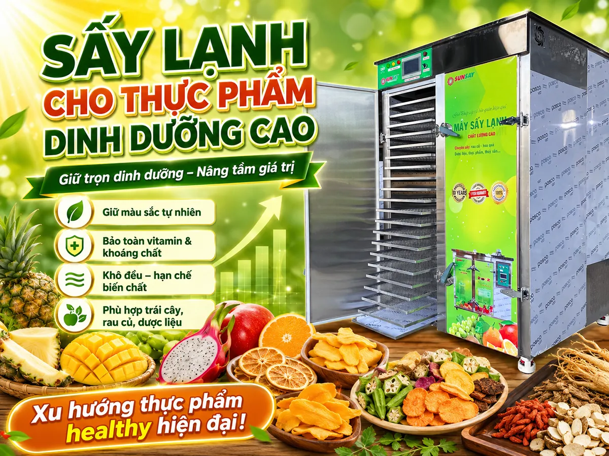Sấy lạnh cho thực phẩm dinh dưỡng cao giúp bảo toàn vitamin, khoáng chất và hương vị tự nhiên của nguyên liệu, tạo ra các sản phẩm sấy chất lượng cao và tốt cho sức khỏe